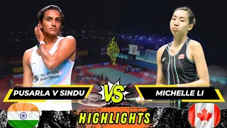 Badminton Pusarla V Sindhu vs Michelle Li Women's Singles