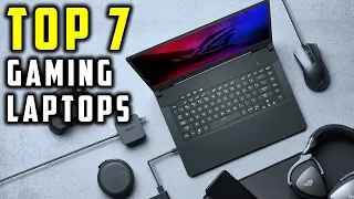 7 Best Gaming Laptops For Gamers 2023