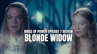 The Rings Of Power Episode 7 Review: Blonde Widow