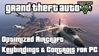 GTAV PC Optimized Aircraft Controls & Test Flights