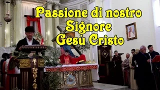 Passione di nostro Signore Gesù Cristo secondo Matteo 26,14-75.27,1-66. Castrofilippo 09-04-2017