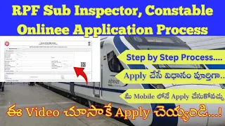 RPF SI & Constable Application Process Explained in Telugu | How to Apply RPF Recruitment in 2024 |