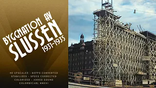 Byggnation av Slussen (1935) - Remastered HD 60fps