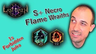 10s Julra Necro Flame Wraith Build Guide Last Epoch 0.9