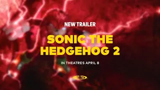 Sonic The Hedgehog 2 |  Final Trailer