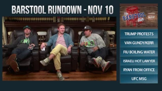 Barstool Rundown - November 10, 2016