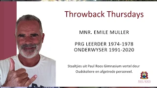 PRG Throwback Thursday with Mr Emile Muller