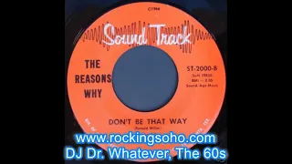 The Reasons Why, Don't be that way, 60s garage rock punk, 1966