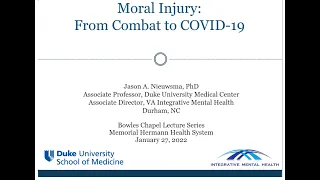 Moral Injury: From Combat to COVID-19 Part II