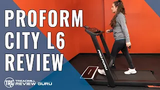 ProForm City L6 Treadmill Review
