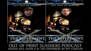 Out Of Print Slashers Podcast #20: Jason X 2: The Experiment by Pat Cadigan