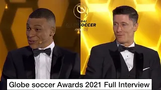 Globe soccer Awards 2021 Full Interview (Kylian Mbappe , Robert Lewandoski )