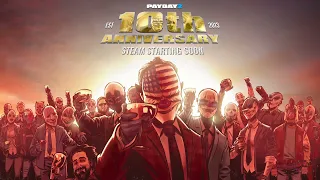 PAYDAY 2 - 10th Anniversary (Full Stream)