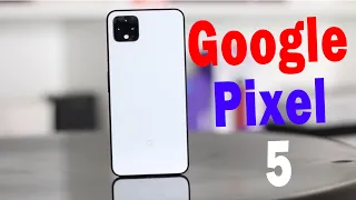 Google Pixel 5 - избавился от широкой верхней рамки !!!