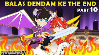 BALAS DENDAM KE THE END (part 10) - Animasi Minecraft