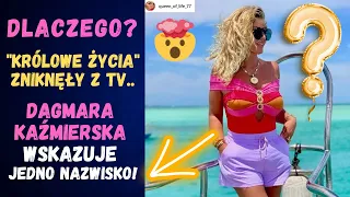 "Królowe życia" zniknęły z ramówki. Dlaczego? Dagmara Kaźmierska wskazuje jedno nazwisko!