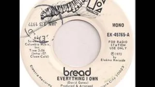 Bread - Everything I Own (mono 45rpm promo)