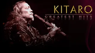Kitaro Greatest Hits - Kitaro The Best Of (Full Album) 2022 - Kitaro Playlist 2022 Vol. 1