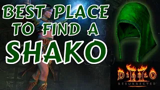 Best Place to Find a Shako - Harlequin Crest - Diablo 2 Resurrected