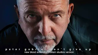 Peter Gabriel, Ane Brun - Don't Give Up (New Blood Extended Mollem Studios Version)