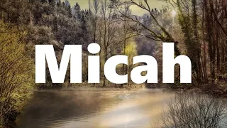 The Book of Micah - New King James Version (NKJV) - Audio Bible