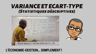 VARIANCE ET ECART-TYPE - (STATISTIQUES DSCRIPTIVES - Série statistique continue)