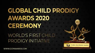 Global Child Prodigy Awards 2020 Ceremony || World's First Child Prodigy Initiative