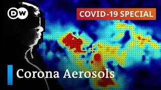 Aerosols: Key to control the coronavirus spread? | COVID-19 Special