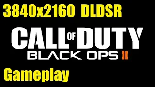 Black Ops 2 - 3840x2160 DLDSR Ultra Settings Gameplay