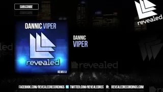 Dannic - Viper [OUT NOW]