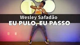 Eu Pulo, Eu Passo - Wesley Safadão COREOGRAFIA Pabinho