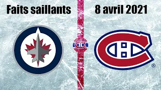 Jets vs Canadiens - Faits saillants - 8 avril 2021