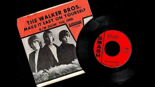 Walker Brothers - MAKE IT EASY ON YOURSELF - (mono single version)  (1965)