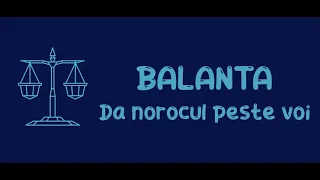 Balanta - Da norocul peste voi ! 16-31 Mai 2024