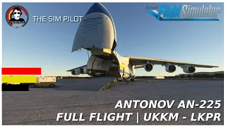 MSFS | Tutorial | ANTONOV AN-225 | FULL FLIGHT | UKKM - LKPR