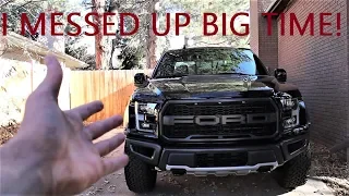 I ALREADY DAMAGED MY BRAND NEW RAPTOR IN THE FIRST 24 HOURS OF OWNERSHIP!!!