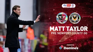 💬 Matt Taylor pre Newport County (H) | Exeter City Football Club