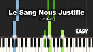 Dena Mwana - Le Sang Nous Justifie | EASY PIANO TUTORIAL BY Extreme Midi