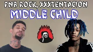 PnB Rock x XXXTENTACION - MIDDLE CHILD (РУССКИЕ СУБТИТРЫ / ПЕРЕВОД)