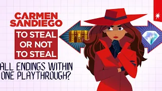 Is It Possible to Get All Endings in Carmen Sandiego: To Steal or Not to Steal Within 1 Playthrough?