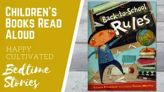 BACK TO SCHOOL RULES Book Read Aloud | Back to School Books | Children's Books Read Aloud