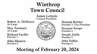 Winthrop Town Council Meeting: February 20 2024