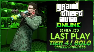 GTA: Online - Gerald's Last Play [All Tier 4 Challenges, Solo]