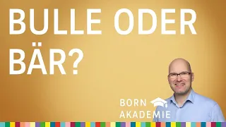 Live-Chart: Stirbt der Bär oder der Bulle aus? - BORN Akademie vom 22.06.2022