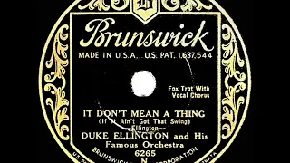 1932 HITS ARCHIVE: It Don’t Mean A Thing (If It Ain’t Got That Swing) - Duke Ellington (Ivie A, voc)