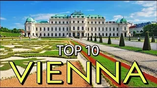 Vienna Top 10 Tourist attraction 4K