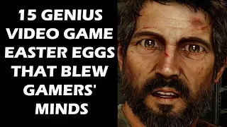 15 GENIUS Video Game Easter Eggs That Blew Gamers' Minds