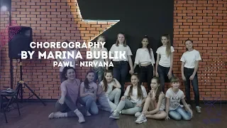 Pawl - Nirvana Choreography by Марина Бублик All Stars Dance Centre 2019