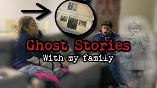 GHOST STORIES WITH MY FAMILY || PARANORMAL STORYTIMES