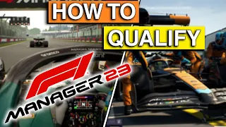 F1 Manager 23 Qualifying Tips